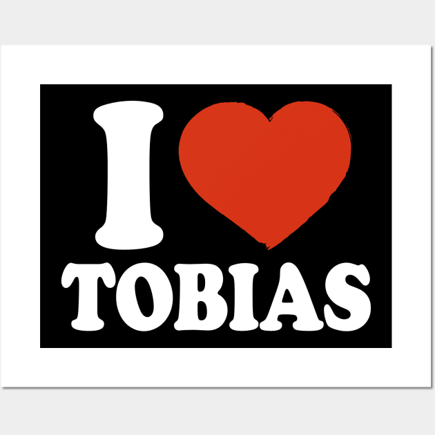 I Love Tobias Wall Art by Saulene